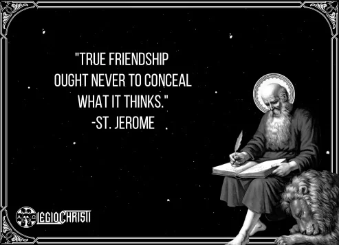 A quote by Saint Jerome about friendship