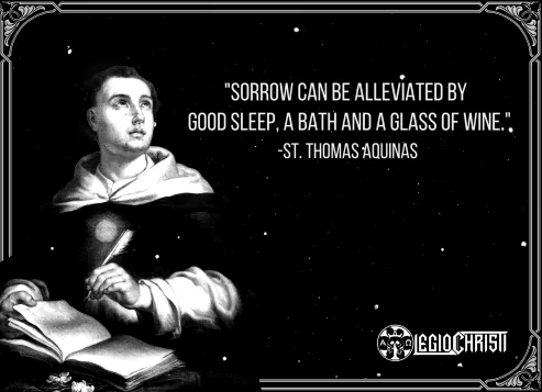 A quote by Saint Thomas Aquinas treating yourself