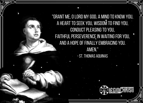 A prayer by Saint Thomas Aquinas