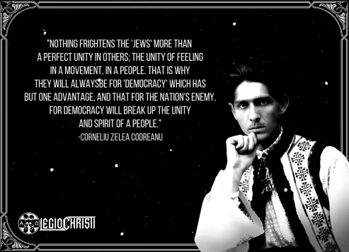 A quote by Corneliu Zelea Codreanu about how jews support democracy because it keeps the people divided