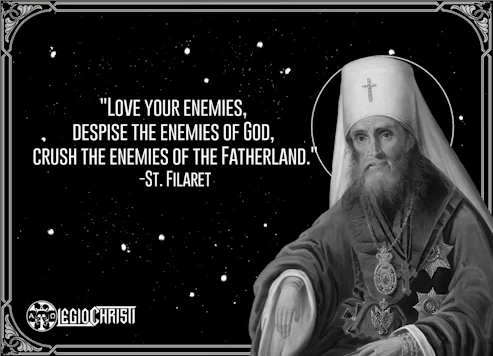 A quote by Saint Filaret about loving your enemies